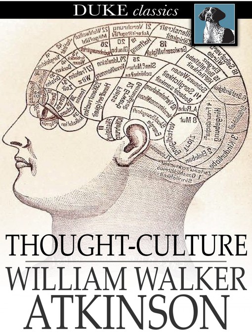 Title details for Thought-Culture by William Walker Atkinson - Wait list
